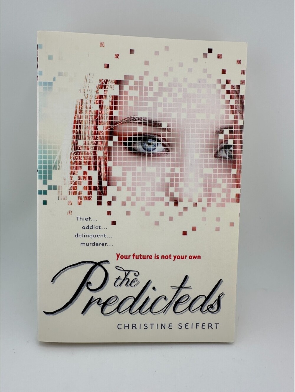 The Predicteds Christine Seifert Signed 2011 YA Paperback
